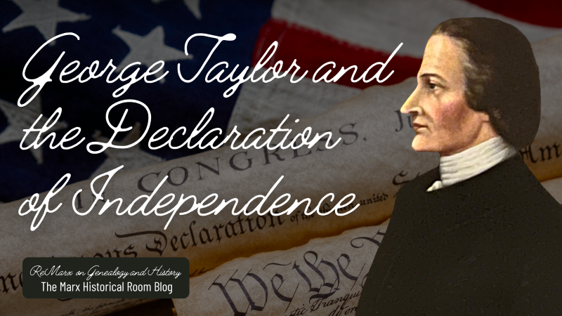 George Taylor and the Declaration of Independence